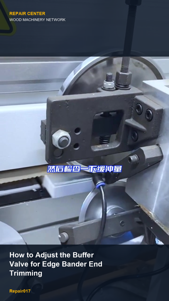 How Buffer Valve Adjustment Affects Edge Bander End Trimming Stability